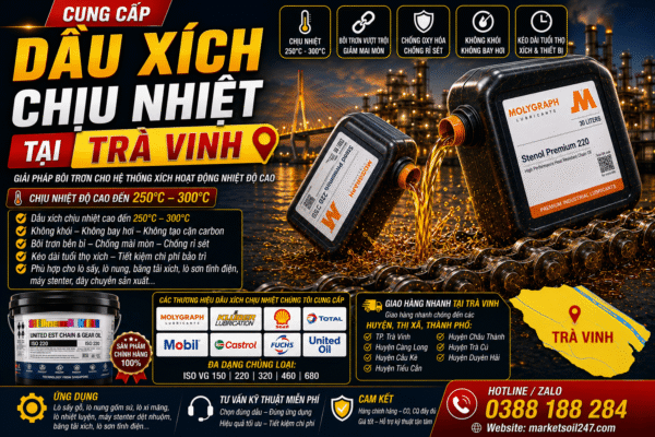 Cung cấp dầu xích chịu nhiệt tại Trà Vinh 250–300°C cho lò nung, lò sấy, lò sơn tĩnh điện, băng tải xích, dây chuyền công nghiệp. Shell, Total, Klüber, Castrol, Mobil, Fuchs, Idemitsu, Molygraph, United Oil. High Temperature Chain Oil, 高温链条油