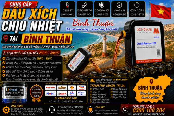 Cung cấp dầu xích chịu nhiệt tại Bình Thuận 250–300°C cho lò nung, lò sấy, lò sơn tĩnh điện, băng tải xích, dây chuyền công nghiệp Shell, Total, Klüber, Castrol, Mobil, Fuchs, Idemitsu, Molygraph, United Oil High Temperature Chain Oil 高温链条油