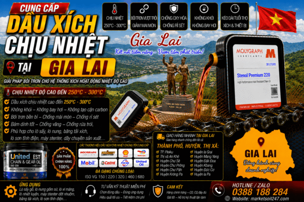 Cung cấp dầu xích chịu nhiệt tại Gia Lai 250–300°C cho lò nung, lò sấy, lò sơn tĩnh điện, băng tải xích, dây chuyền công nghiệp Shell, Total, Klüber, Castrol, Mobil, Fuchs, Idemitsu, Molygraph, United Oil High Temperature Chain Oil 高温链条油