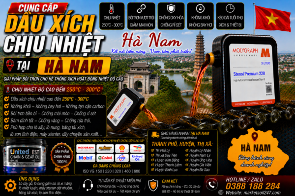Cung cấp dầu xích chịu nhiệt tại Hà Nam 250–300°C cho lò nung, lò sấy, lò sơn tĩnh điện, băng tải xích, dây chuyền công nghiệp Shell, Total, Klüber, Castrol, Mobil, Fuchs, Idemitsu, Molygraph, United Oil High Temperature Chain Oil 高温链条油