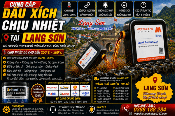 Cung cấp dầu xích chịu nhiệt tại Lạng Sơn 250–300°C cho lò nung, lò sấy, lò sơn tĩnh điện, băng tải xích, dây chuyền công nghiệp Shell, Total, Klüber, Castrol, Mobil, Fuchs, Idemitsu, Molygraph, United Oil High Temperature Chain Oil 高温链条油